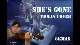 She's gone - Steelheart violin cover by 8KMAX