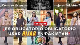 ¿Es obligatorio usar Hijab en Pakistan? ¿Cómo visten las mujeres pakistaníes? #hijab #pakistan