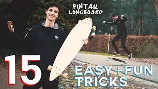 15 EASY PINTAIL TRICKS FOR BEGINNERS (Longboard)