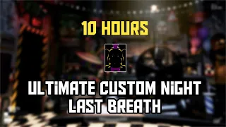 UCN Alternative Theme 10 hours Loop (Last Breath)