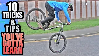 10 MTB TRICKS & TIPS YOU'VE GOT TO LEARN!