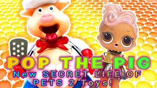 LOL Surprise Dolls & LOL Surprise Pets Pop The Pig Game! W/ New Secret Life of Pets 2 Toys Unboxing