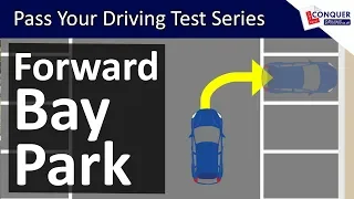 Forward Bay Parking Easy Tips & Reference Points - Driving Test Manoeuvre