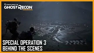 Tom Clancy’s Ghost Recon Wildlands: Behind the Scenes of Special Operation 3 | Ubisoft [NA]