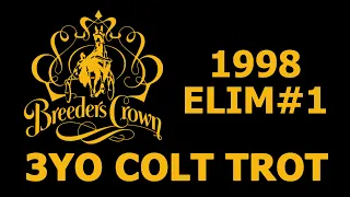 1998 Breeders Crown Elim#1 - Muscles Yankee - 3YO Colt Trot