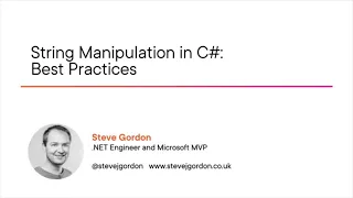 C# Skills: String Manipulation Best Practices Course Preview