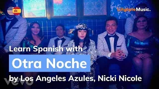 Los áNgeles Azules, Nicki Nicole - Otra Noche