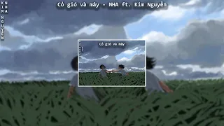 NHA - Cỏ gió và mây ft. Kim Nguyễn (Official audio)