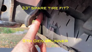 Does a 33" tire fit in the spare area of 5th Gen 4Runner?