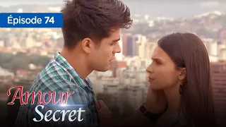 Amour secret... les raisons du coeur Episode 74