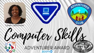 Computer Skills Adventurer Award