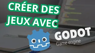 Pourquoi créer un jeu vidéo avec Godot en 2024 ?