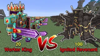 Minecraft |Mobs Battle|10Worker King (Mango New Advent) VS100 Ignited Revenant( L_Ender's Cataclysm)