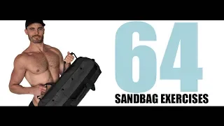 64 SANDBAG EXERCISES AND THE MUSCLES THEY TARGET