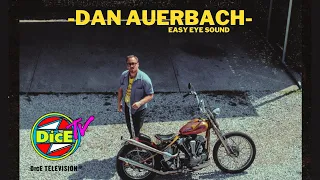 #DicEtv x Dan Auerbach - Easy Eye Sound / The Black Keys