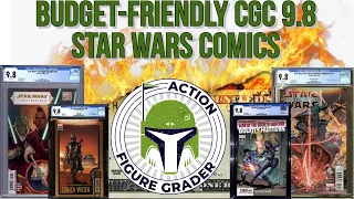 Budget-Friendly CGC 9.8 Graded Star Wars Comics | What to Buy in a Risky Market!