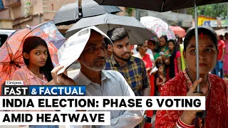 Fast and Factual LIVE | India Election: Delhi to Vote Amid Severe Heatwave | India Elections 2024