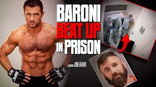 UFC Legend Phil Baroni BEAT UP in Prison (NOT CLICKBAIT)