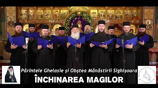 ÎNCHINAREA MAGILOR - Părintele Ghelasie Țepeș și Obștea Mănăstirii Sighișoara (Colinde)