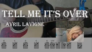 Avril Lavigne | Tell me it's over | Guitar Chords