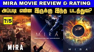 MIRA (2022) Movie Review Tamil  - Don't Miss this SPACE 🌌 🚀 Adventure Movie 🍿🎥