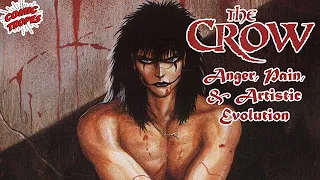 The Crow: Pain, Anger, and Artistic Evolution