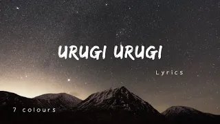 Urugi urugi full song lyrics with translation in English|Joe movie|