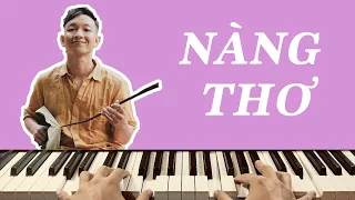 NÀNG THƠ - HOÀNG DŨNG || Hướng Dẫn Đệm Hát Piano