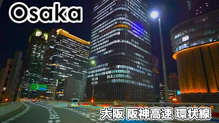 🏙️Night Driving Osaka City | Hanshin Expressway Loop Line | #Japan #4K #HDR #relax #chill #sleep