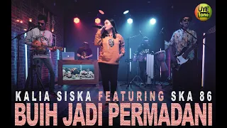BUIH JADI PERMADANI - KALIA SISKA ft SKA86 | DJ KENTRUNG
