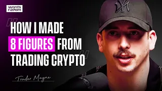 Trader Mayne: Millionaire Crypto Trader Shares Market Blueprint For 2024 | WOR Podcast EP.104