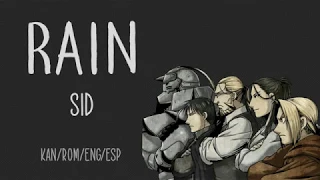 Rain- SID | Fullmetal Alchemist Brotherhood OP 5