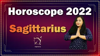 Sagittarius Horoscope 2022 | Sagittarius Yearly Horoscope 2022 | Horoscope 2022 | Sagittarius yearly