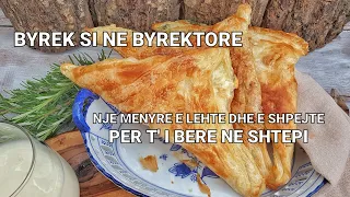 BYREK BYREKTORE TREKENDESH- RECETE E LEHTE DHE E SHPEJTE