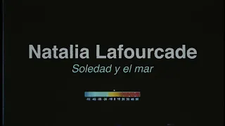 Soledad y el Mar - Natalia Lafourcade | Letra