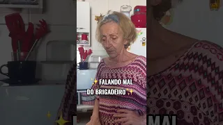 Falando mal do brigadeiro - Vovó Terezinha #shorts