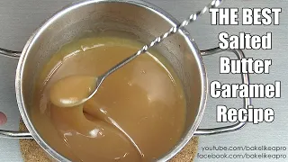 Simply THE BEST Salted Butter Caramel Recipe