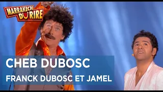 Franck Dubosc et Jamel Debbouze - Cheb Dubosc - Marrakech du rire 2014