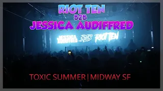 RIOT TEN B2B JESSICA AUDIFFRED  @ TOXIC SUMMER 2023 | THE MIDWAY SF 4K 60FPS