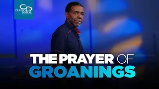 The Prayer of Groanings - Wednesday Service