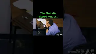 The First 48 Tripped Out pt.7