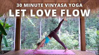 LET LOVE FLOW | 30 min daily (beginner friendly) Vinyasa flow.. Ashley Freeman