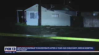Deputies continue to investigate death of 3-year-old shot in Puyallup | FOX 13 Seattle