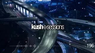 #196 KushSessions (Liquid Drum & Bass Mix)