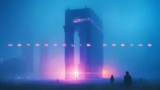 METROPOLIS DREAMS - Ultimate Blade Runner Ambience - Calming Cyberpunk Music for Sleep and Focus