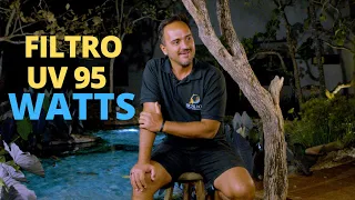 FILTRO UV 95 WATTS | LAGO NA PRÁTICA | DICA DE OURO EP67