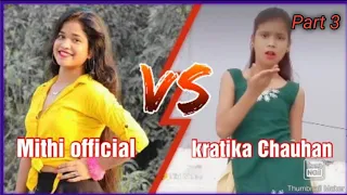 Mithi official VS kratika Chauhan best dance compodition video part 3 || new dance video || 2023