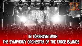 Týr - live in Tórshavn with the Symphony Orchestra of the Faroe Islands