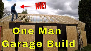 Full Build! I Framing Alone | 24x30 Garage