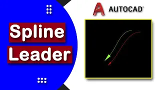 How to create spline leader in AutoCAD 2022